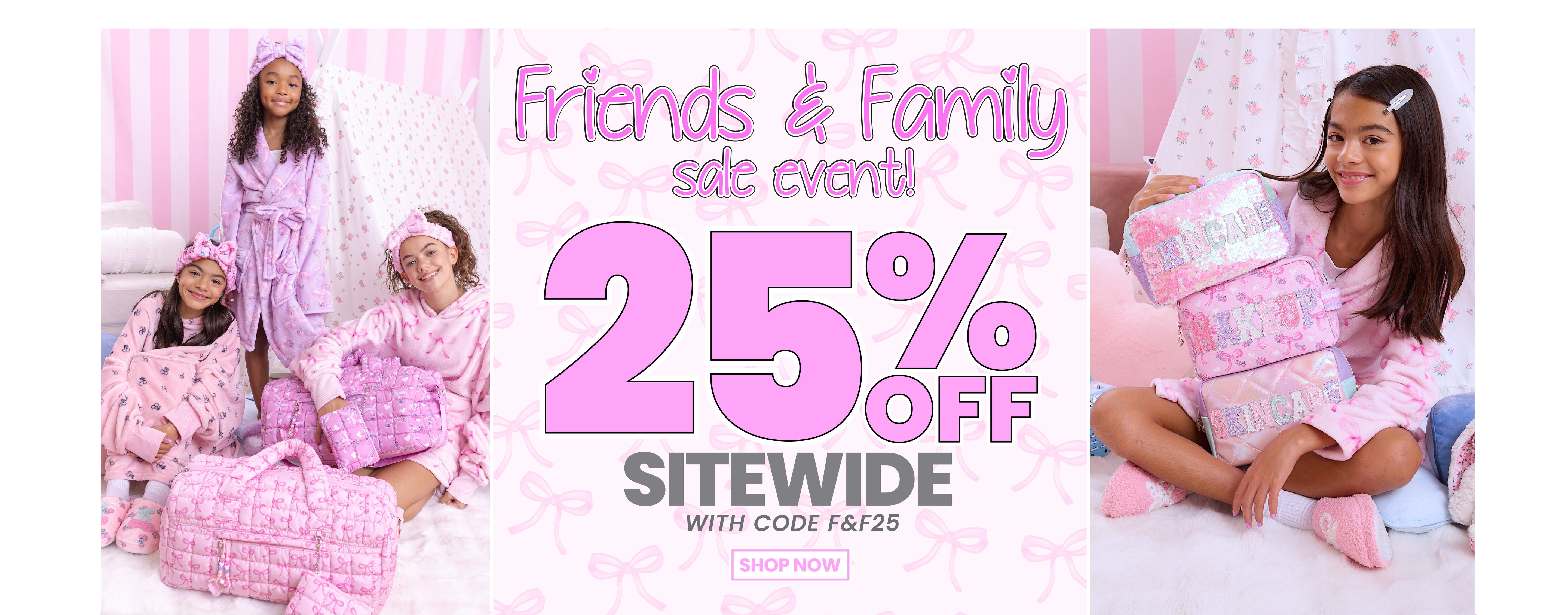Friends and Family 25% off Sale code F&F25